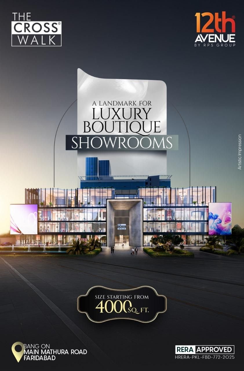 RPS 12th Avenue Faridabad – Modern Retail, Office and Lifestyle Destination